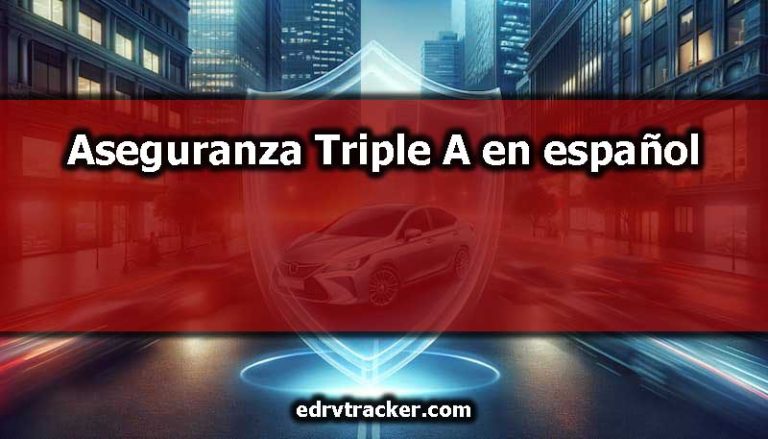 Aseguranza Triple A en español