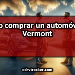 Cómo comprar un automóvil en Vermont