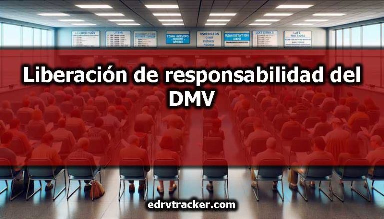 Liberación de responsabilidad del DMV
