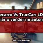 Privatecarro Vs TrueCar: ¿Debería cambiar o vender mi automóvil?